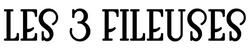 Les 3 Fileuses